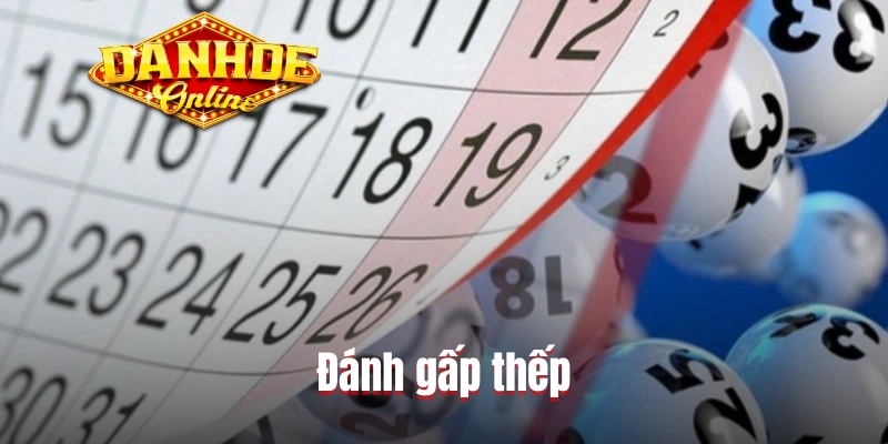 Đánh gấp thếp Đánh gấp thếp