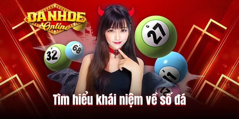 Tìm hiểu khái niệm về số đá trong đánh đề online Tìm hiểu khái niệm về số đá trong đánh đề online