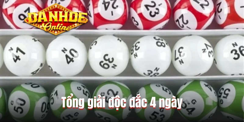 Tổng giải độc đắc 4 ngày Tổng giải độc đắc 4 ngày